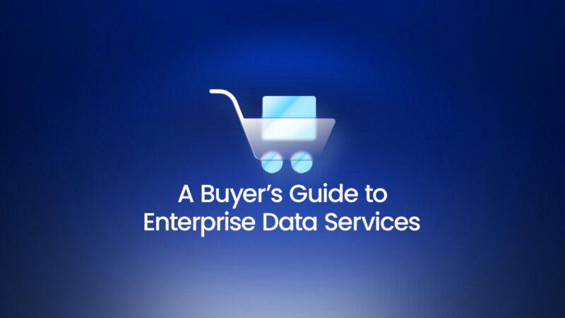 A Buyer's Guide to Enterprise Data Services