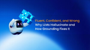 Fluent, Confident, and Wrong: Why LLMs Hallucinate and How Grounding Fixes It